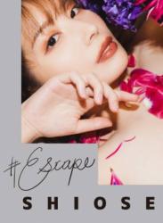 [Photobook] Shiose 汐世 – #Escape (NO watermark)