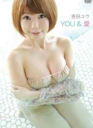 [DSTAR-9034] Yu Yoshida 吉田ユウ – YOU ＆ LOVE / YOU＆愛[MP4/842MB]