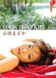 [DVDRIP] Madoka Ozawa 小沢まどか – Look That Kill [LLL-006]
