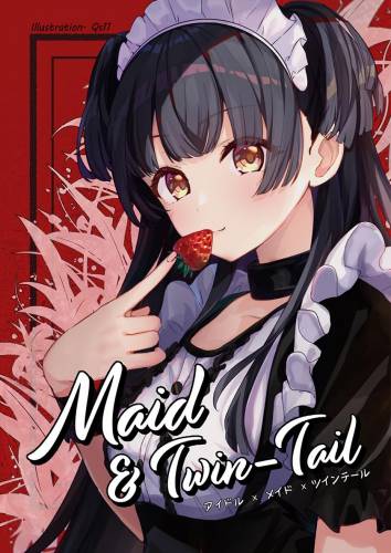 (AC2) [Qs11 (あざらしとりっぷ)] Maid&Twin-Tail (アイドルマスターシャイニーカラーズ)