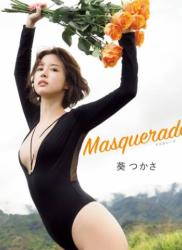 2019.09.20 Masquerade -マスカレード-　葵つかさ アサ芸SEXY女優写真集