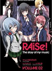 [しいはらりゅう] RAiSe! The story of my music 第01-02巻