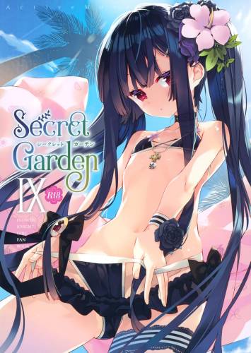 (C101) [ActiveMover (有河サトル)] Secret Garden Ⅸ (フラワーナイトガール)