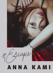 [Photobook] #Escape 加美杏奈 ANNA KAMI