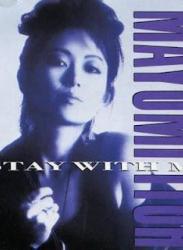 [Album] Mayumi Itoh – Stay With Me (1990/Flac/RAR)