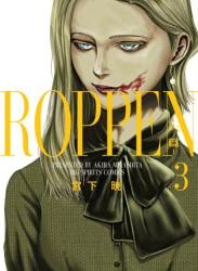 [宮下暁] ROPPEN－六篇－ raw 第01-03巻