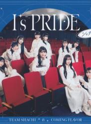 [Photobook] TEAM SHACHI x Coming Flavor I’s PRIDE TYPE A & B (Booklets)