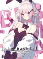 (コミティア140) [aledanju (つのみ)] Be bashful
