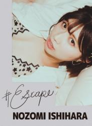 2021.07.28 Escape石原希望