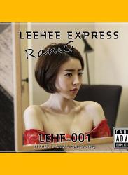 [LEEHEE EXPRESS] LEHF-001 Ran.G