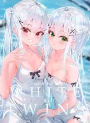 (C101) [柑橘少女 (なきょ)] WHITE×TWINS