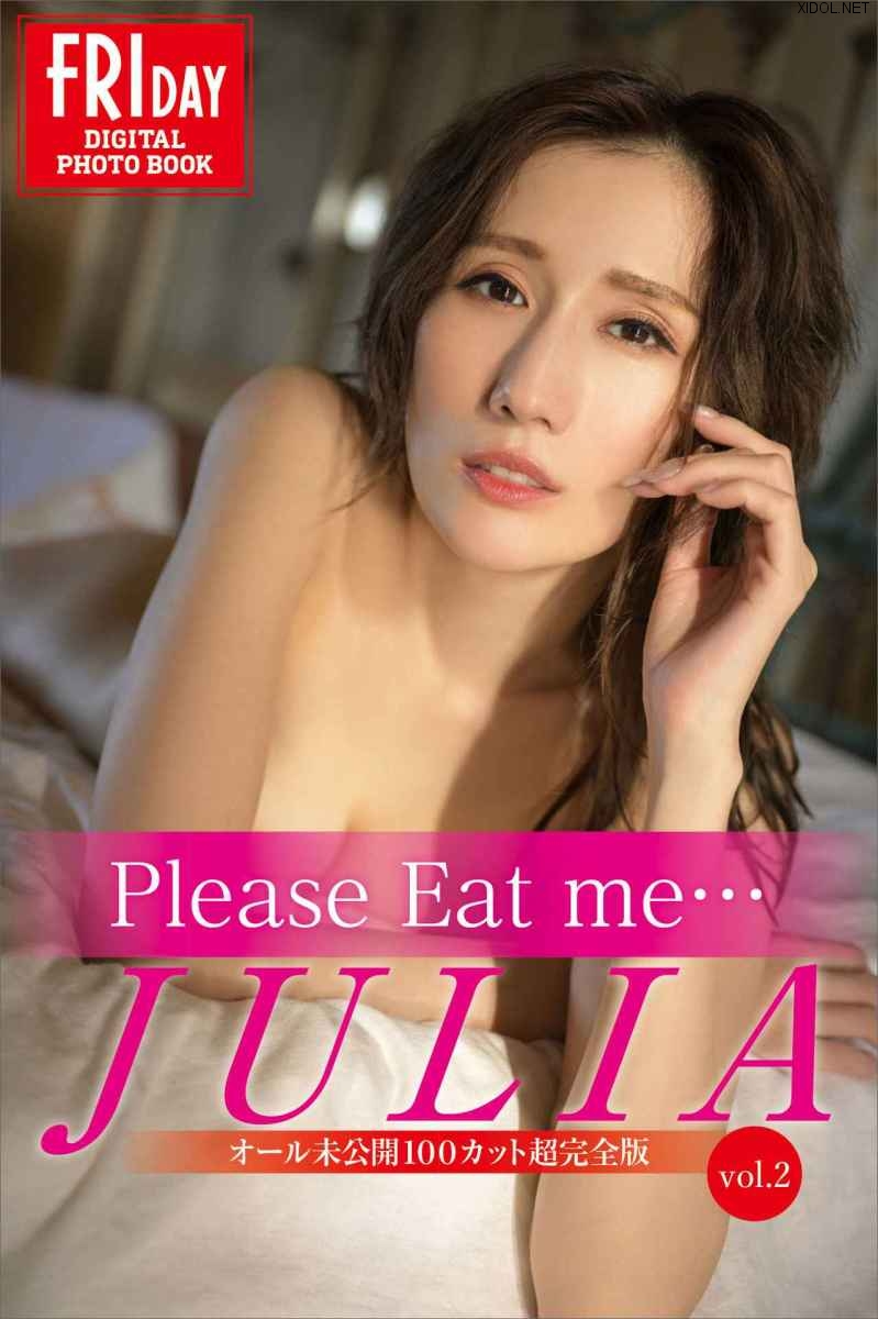 FRIDAYデジタル写真集 JULIA Please Eat me… vol．2