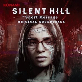 [Album] SILENT HILL:The Short Message ORIGINAL SOUNDTRACK (2024.05.13/MP3/RAR)
