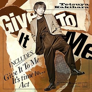 [Single] 柿原徹也 / Tetsuya Kakihara – Give It To Me (2024.05.29/MP3+Flac/RAR)
