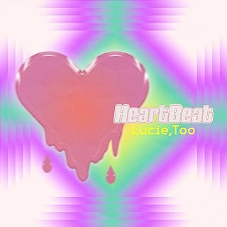 [Single] Lucie,Too – Heartbeat (2024.05.11/MP3/RAR)