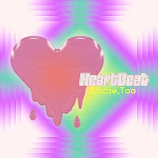 [Single] Lucie,Too – Heartbeat (2024.05.11/MP3+Flac/RAR)