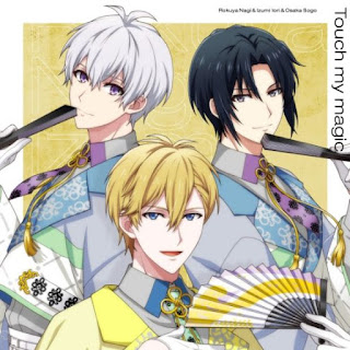 [Single] IDOLISH7:Nagi Rokuya,Iori Izumi,Sogo Osaka -Touch my magic 六弥ナギ (CV.江口拓也) 和泉一織 (CV.増田俊樹) 逢坂壮五 (CV.阿部 敦) (2024.06.20/MP3+Flac/RAR)