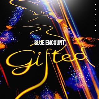 [Single] BLUE ENCOUNT – gifted (2024.06.19/MP3+Hi-Res FLAC/RAR)