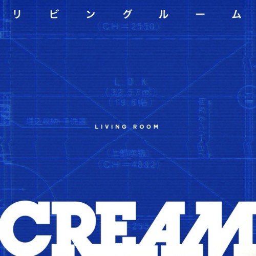 [Single] CREAM – リビングルーム [FLAC / 24bit Lossless / WEB] [2024.06.28]