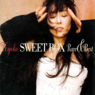 [Album] Kyoko – Sweet Box ~Rare & Best~ (1994/Flac/RAR)