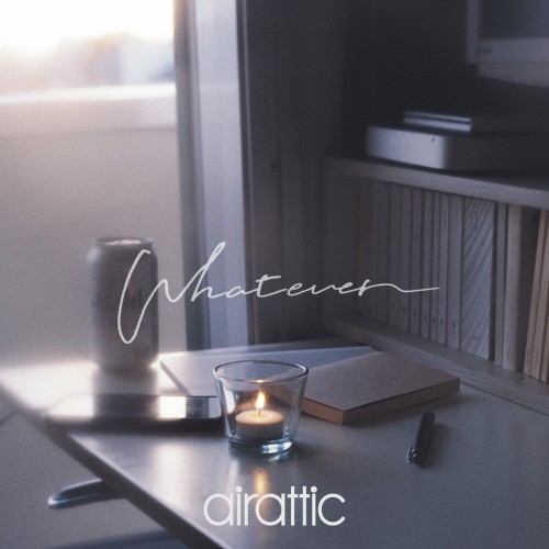 [Single] airattic – Whatever [FLAC / WEB] [2024.02.12]