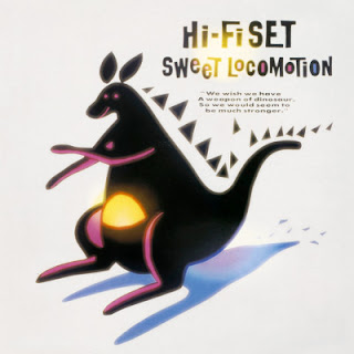 [Album] Hi-Fi Set – Sweet Locomotion (1986/Flac/RAR)