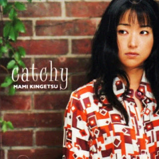 [Album] Mami Kingetsu – Catchy (1996/Flac/RAR)