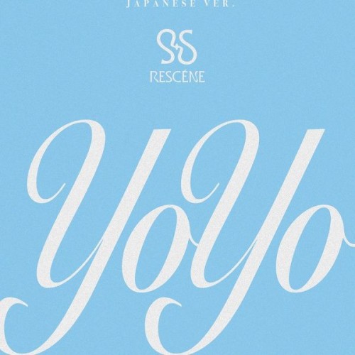 [Single] RESCENE (리센느) – YoYo (Japanese ver.) [FLAC / 24bit Lossless / WEB] [2024.08.16]