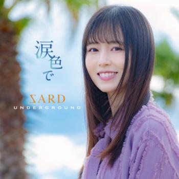 [Album] SARD UNDERGROUND – 涙色で (2024.08.21/MP3+Flac/RAR)