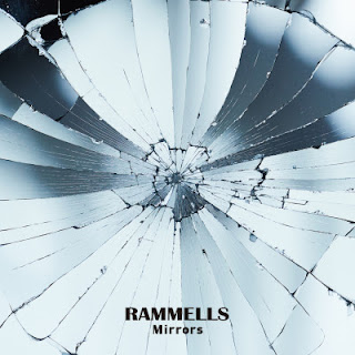 [Album] Rammells – Mirrors (2019.04.03/Flac/RAR)