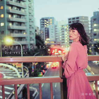[Album] Yuri Tanaka – City Lights – 3rd Season (2022.01.26/Flac/RAR)