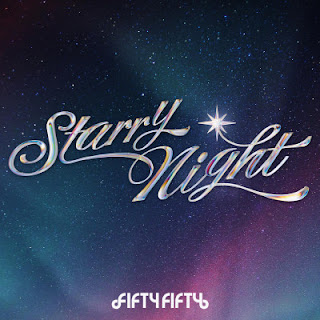 [Single] 피프티 피프티 / Fifty Fifty – Starry Night (2024/Flac/RAR)