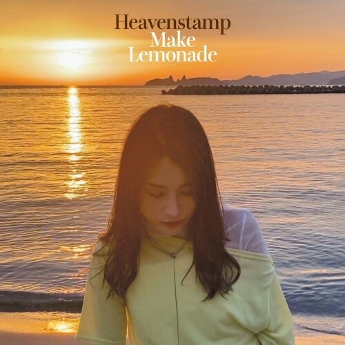 [Album] Heavenstamp – Make Lemonade [FLAC / WEB] [2024.09.04]