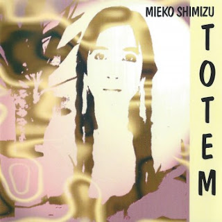 [Album] Mieko Shimizu – Totem (1988/Flac/RAR)