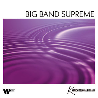 [Album] 角田健一ビッグバンド / Kenichi Tsunoda Big Band – Big Band Supreme (2024/Flac/RAR)