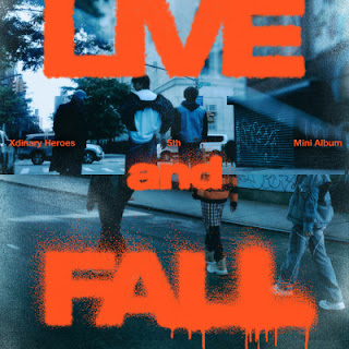 [Album] 엑스디너리 히어로즈 – 5th mini album – Live and Fall (2024/Flac/RAR)