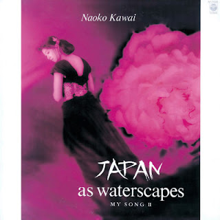 [Album] Naoko Kawai – Japan as Waterscapes (1987~2008/Flac/RAR)